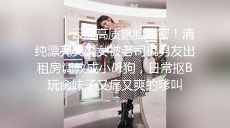 上海留学生极品BBC崇黑讨黑sprtp三黑二女激情五P，黑驴屌无套一步到胃白浆泛...