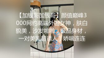 STP21955 糖心出品-素人少妇家居性体验 翘臀的淫荡玩法