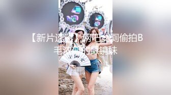 女主播白虎大神回归，网红脸妹子，无套肛交，口交啪啪操逼