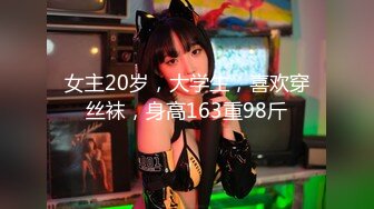 STP32375 大二9分顏值女神！放假下海收費房！大眼睛外表甜美，脫光光自摸，多毛小穴掰開，近距離特寫嫩穴