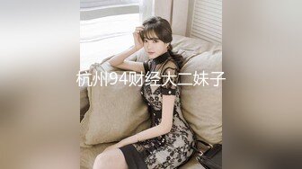 2021最新流出❤️各大航空美丽♥️真实空姐各大航空美丽空姐不欲人知的真实反差(3)制服调教啪啪