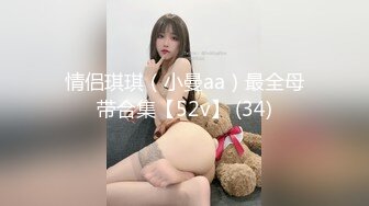 爆乳尤物颜值美女！炮友操不动了！道具自慰，性感睡衣扒开内裤，肥唇骚穴假屌抽插，大肥臀后入