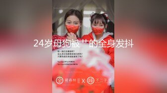 湖南师范学院，大三女友小芸，极品肉便器母狗！