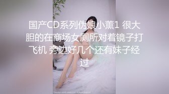 超美女神级别妹纸舔jj好销魂，活很棒，跳蛋加口爆玩的很爽