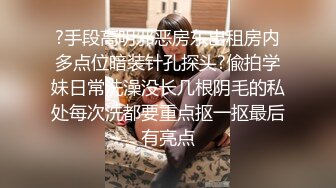 【新片速遞】  印度超级大美女❤️头发又黑又多，看到你身上的毛就知道亚洲人满足不了你^_^【307MB/MP4/13:45】