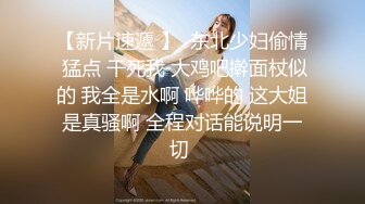 洗浴中心很有feel的小美眉，就选中她了上钟。&#39;你洗干净了没有&#39;，&#39;你不要担心，我刚检查什么妇科疾病都没有