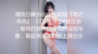 【新片速遞】 ✌电报阿呆新年放送美女少妇合集，各种怼B拍，上去舔几口尝尝味道❤️（三）【1.40GB/MP4/15:33】