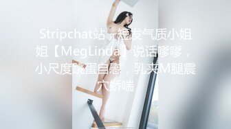  换妻传媒约巨乳夫妻4P交换，精彩继续，双女舔屌主动骑乘，爆操看谁射的快