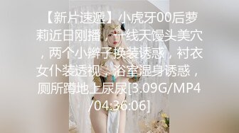 【韩国探花】之小胖历险记第18弹 这次约了按摩女，先精油按摩，然后一段狂艹，此女绝美，十分漂亮！