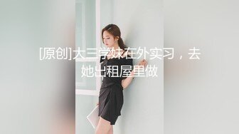 推特60W粉丝网黄潮妹「kitty」露脸性爱私拍 在朋友的KTV包厢厕所操起来不敢太大声，外面的人一直敲门