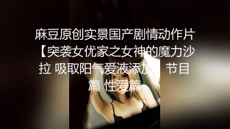 深圳22岁女友，水真多-妹妹-jk-同事-淫妻-淫语