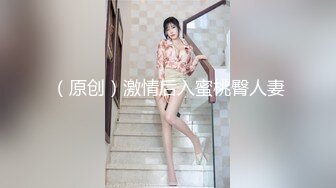 极品黑丝肛塞女友被我无套爆操