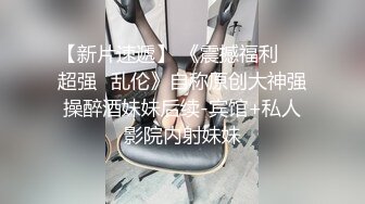 极品校花级长发美女，先吃鸡巴后干炮，销魂的呻吟