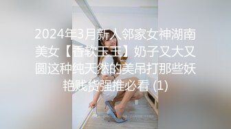 前前后后历时几个月终于拿下平时有点矫情的高颜值表妹4