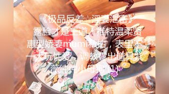 《重磅收费精品福利》入会粉丝团专属91露脸反差女神网红【小蓝】的性福生活无水全收录高颜特骚身材又好撸点很高 (5)