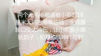  专业团队酒店自拍无套啪啪女仆装传教士打桩白浆流出多个角度抽插还个男主继续来