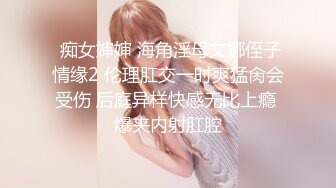 ★☆震撼福利☆★万人求购P站女族性爱专家 极品反差骚妻【静芸】解锁私拍，灵活长舌性感少妇的顶级口交侍奉，啪啪啪全自动榨精机 (9)