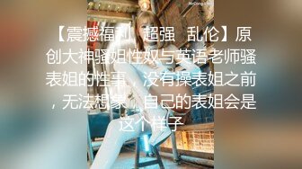 2023-9月新流出酒店高清偷拍❤️学生情侣反差婊眼镜妹进房就压在男友身上求草古怪表情可爱