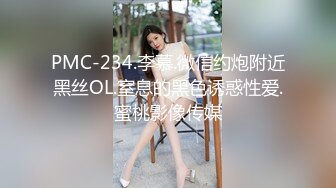  良家人妻 老公想要 别急啊我裤子还没脱 我屁眼没插过啊啊啊传来杀猪叫