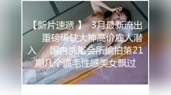 STP25494 35岁人妻，酒精刺激下，精神小伙开干，风骚妩媚，骚姐姐浪劲十足，超清画质