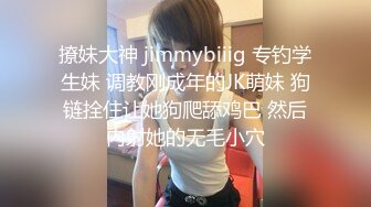 优质极品小姐姐长腿模特桃夭夭推特女奴yaoyao11养成记专注专业捆绑K9露出反差性玩物