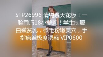 【极品??暴力??巨乳】巨乳骚女友和男友激情啪啪无套暴力抽插淫声浪叫不止操的巨乳乱颤