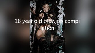 18 year old blowjob compilation